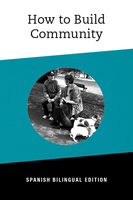 How to Build Community: English-Spanish Bilingual Series