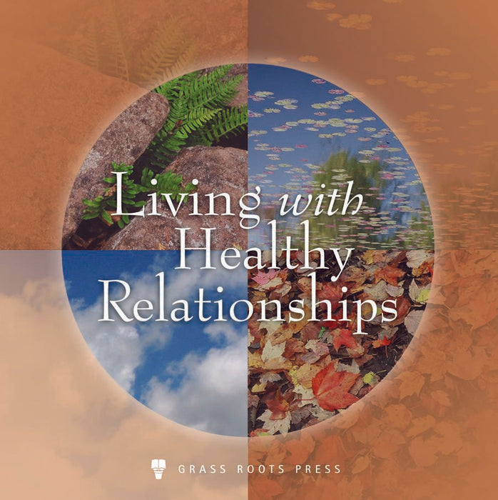 Living with Healthy Relationships