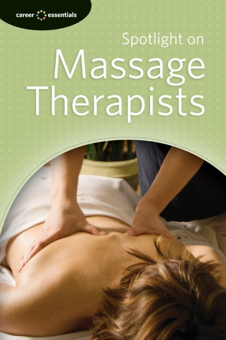 Spotlight on Massage Therapists